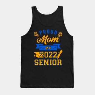 Proud Mom of a 2022 Senior Tank Top